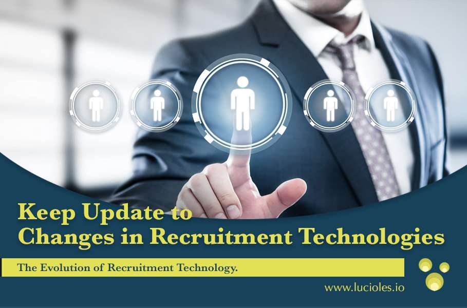 The Evolution of Recruitment Technology