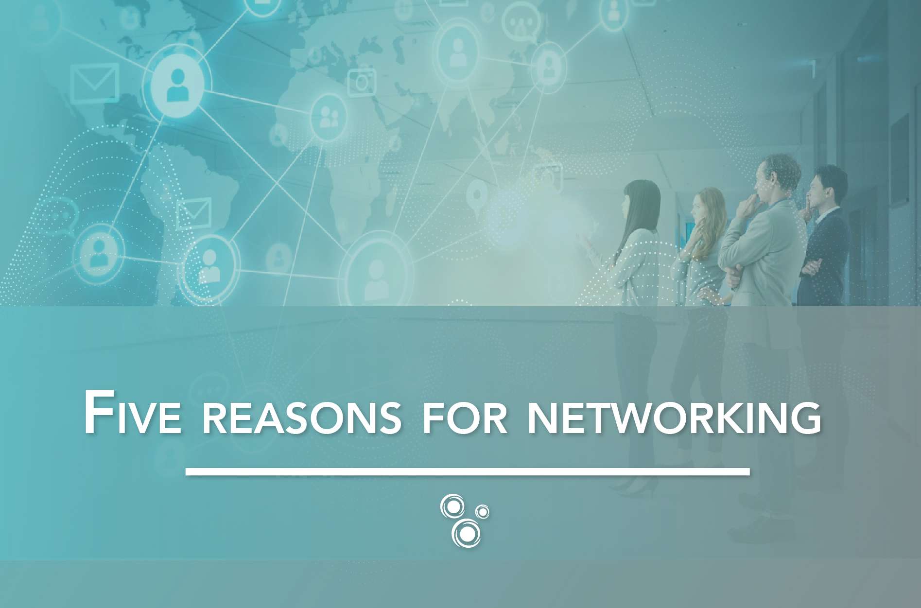 Five reasons for networking
